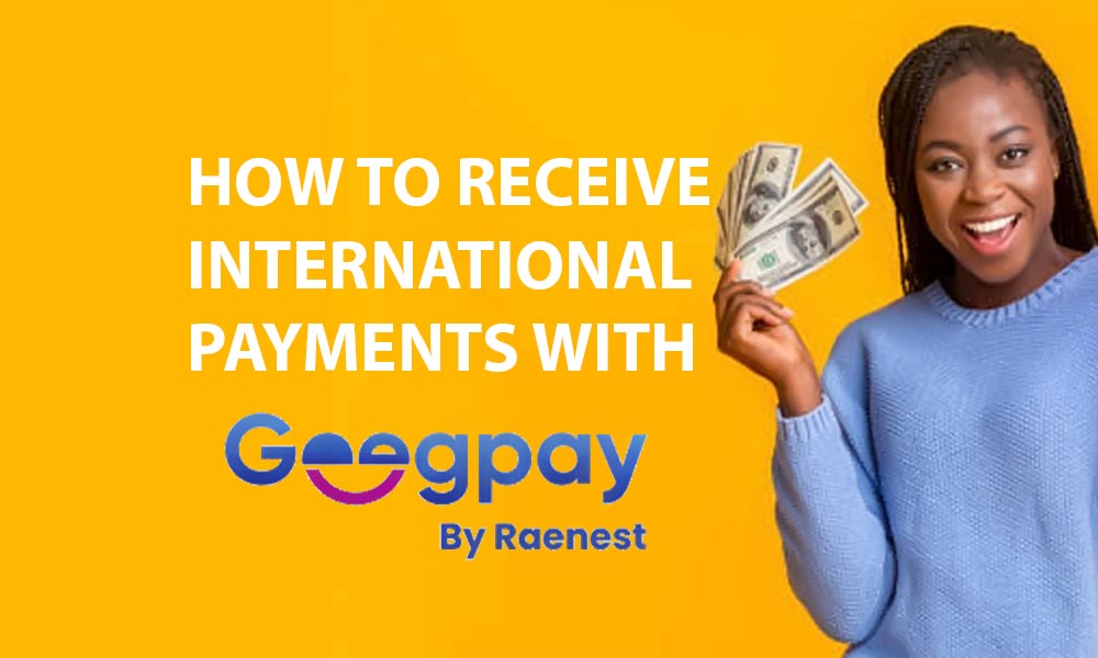 How to receive Payments in Nigeria using Geegpay
